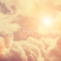 Clouds And Rain (Single)