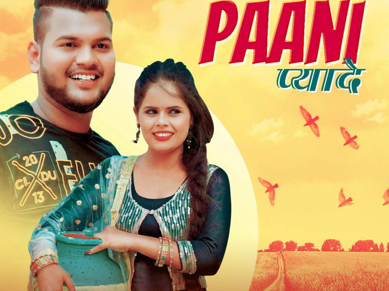 Paani Pyade (Single)
