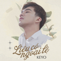 Liệu Có Ngoại Lệ (Single)