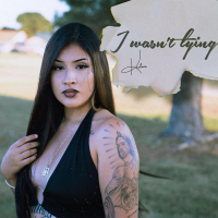 I Wasn't Lying (Single)