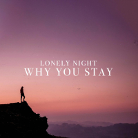 Why You Stay (Single)