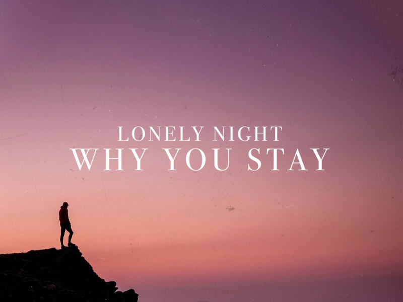 Why You Stay (Single)