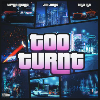 Too Turnt (Single)