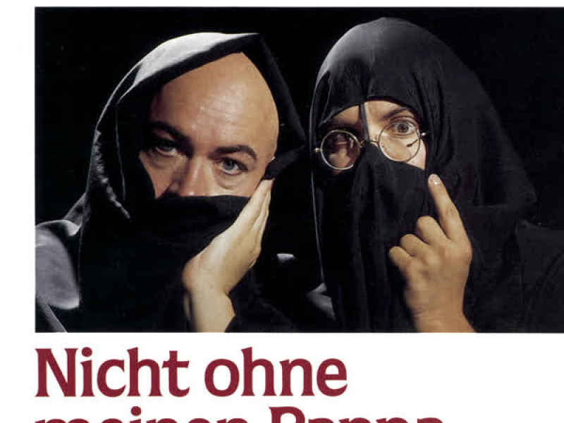 Nicht Ohne Meinen Pappa