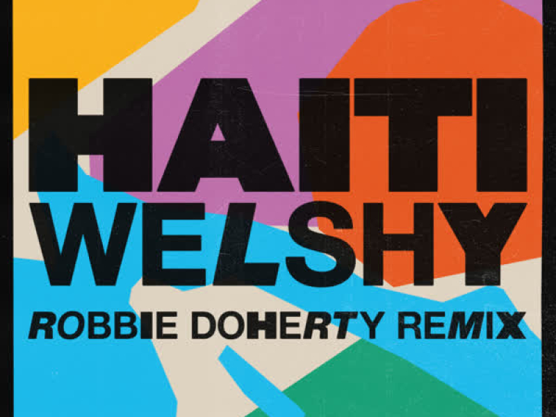 Haiti (Robbie Doherty Remix) (Single)