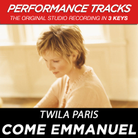 Come Emmanuel (Performance Tracks) (Single)