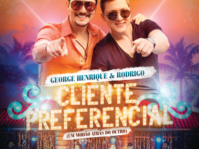 Cliente Preferencial (Um Modão Atrás Do Outro) (Ao Vivo) (Single)