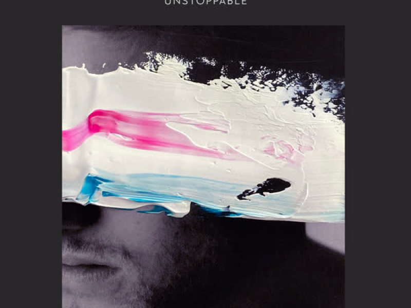 Unstoppable (Single)