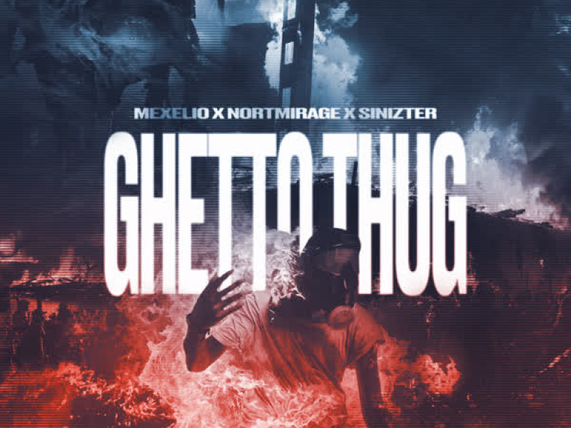 GHETTO THUG (Single)