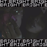 Bright (Single)