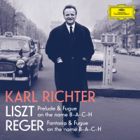 Liszt: Prelude and Fugue on the name B-A-C-H, S. 260; Reger: Fantasie und Fuge über B-A-C-H, Op. 46