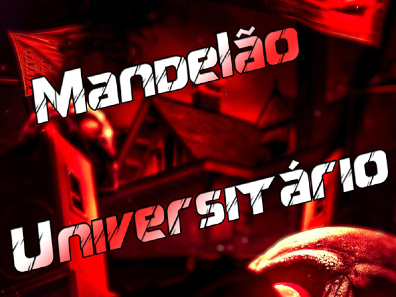 Mandelão Universitário (Single)