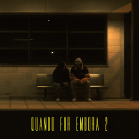 Quando For Embora 2 (Single)
