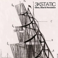 Glass, Steel and Revolution