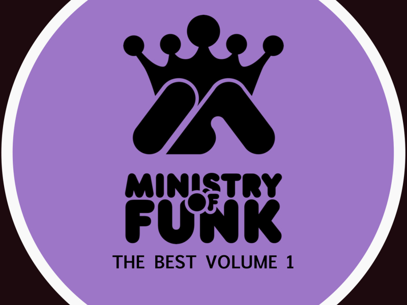 Ministry Of Funk Best, Vol. 1