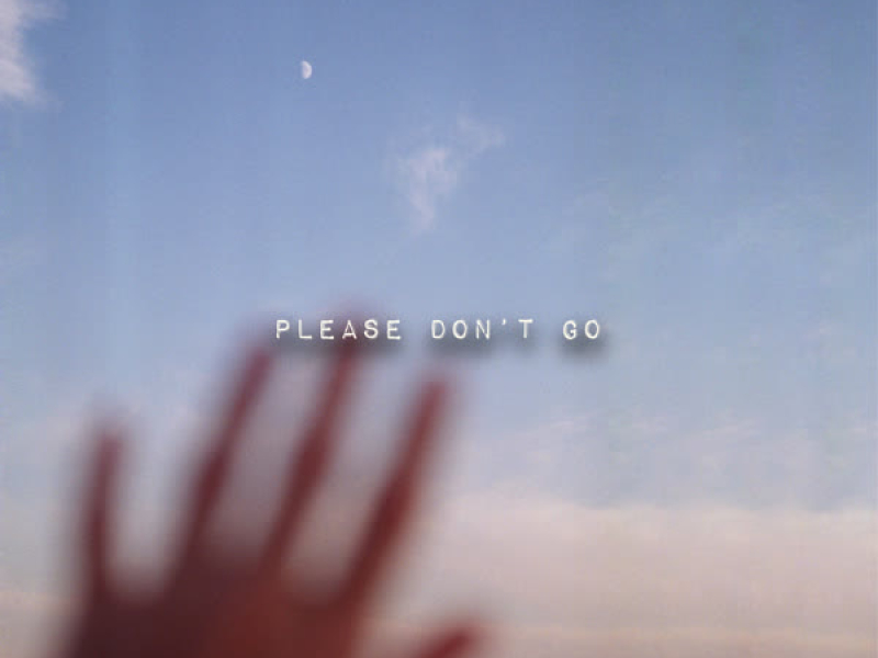 please don't go (Single)