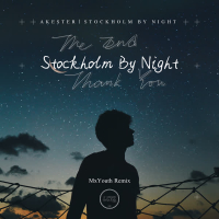 Stockholm By Night (MxYouth Remix) (Single)