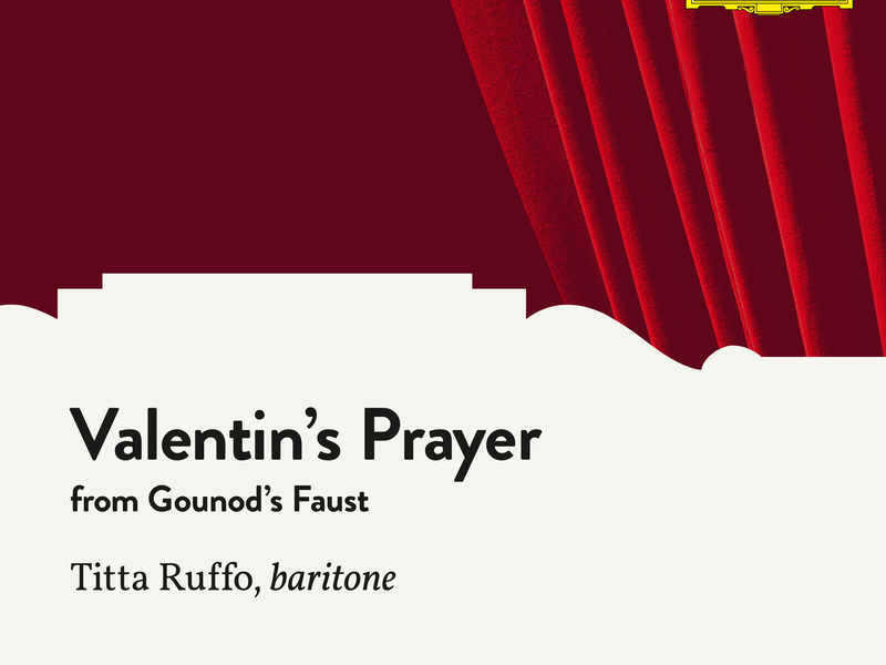 Gounod: Faust, CG 4: Valentin’s Prayer (Dio possente, Dio d’amor)