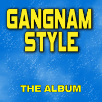 Gangnam Style - The Album