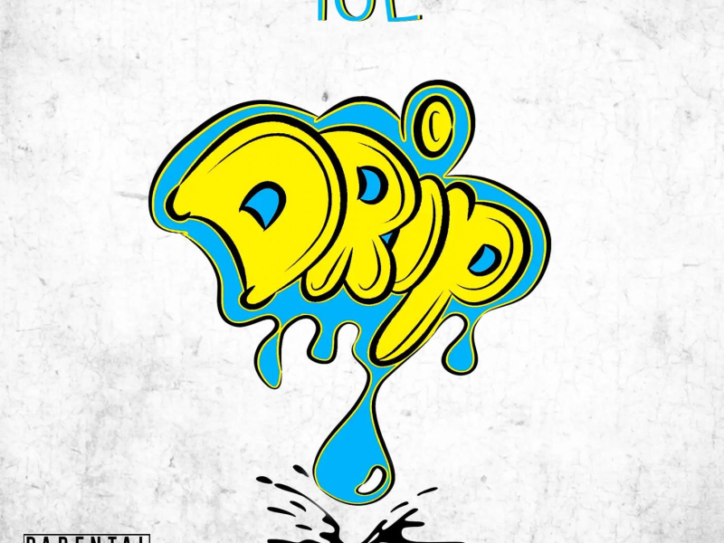 Drip (Single)