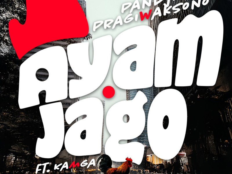 Ayam Jago (Single)