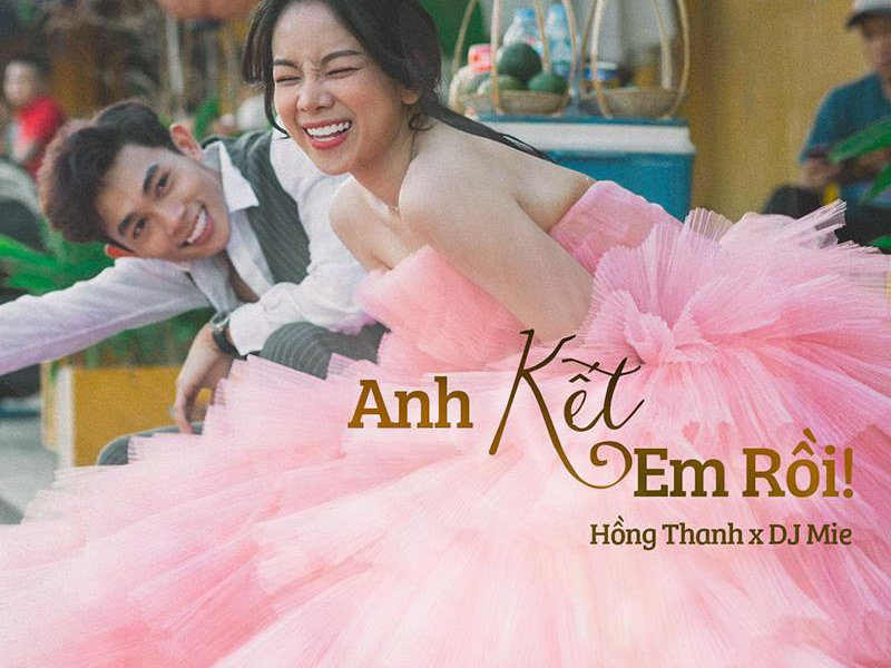 Anh Kết Em Rồi (Single)