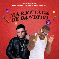 Marretada de Bandido (Single)