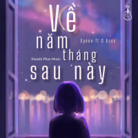 Về Năm Tháng Sau Này (Single)