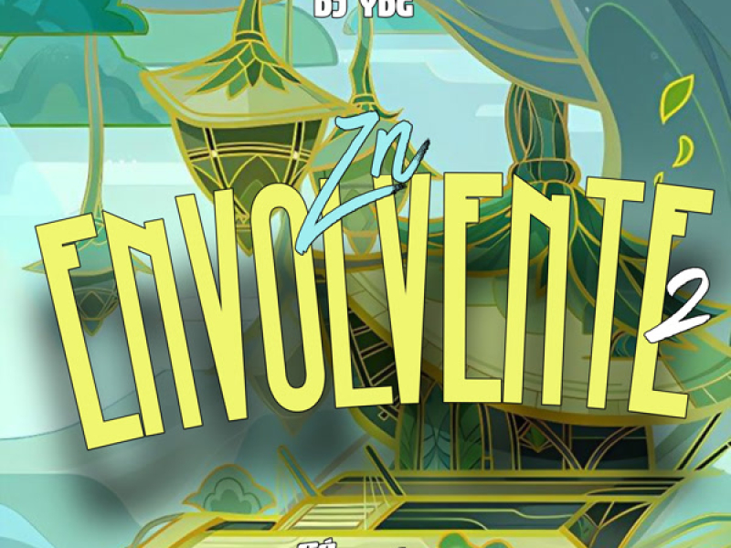ZN Envolvente 2 (Single)