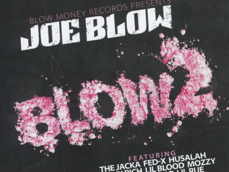 Blow 2