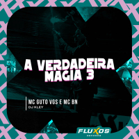 A Verdadeira Magia 3 (Single)