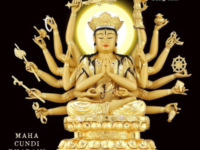 Thần Chú Chuẩn Đề Phật Mẫu (Tiếng Phạn) (Single)