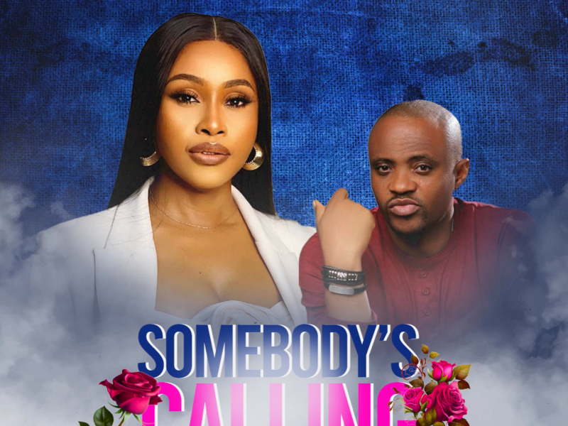 SOMEBODY’S CALLING (Single)