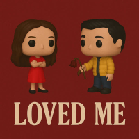 Loved Me (Single)