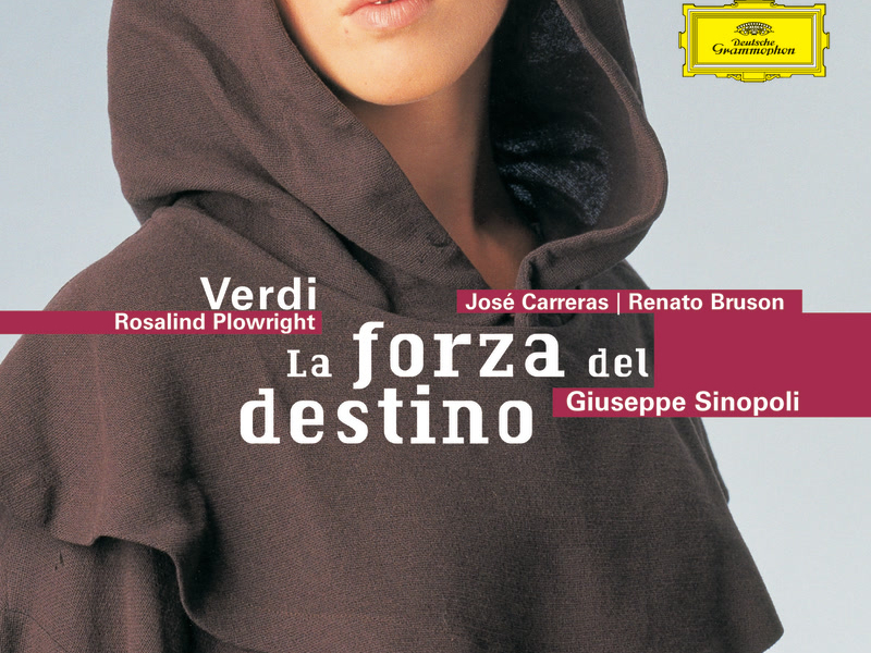 Verdi: La Forza Del Destino