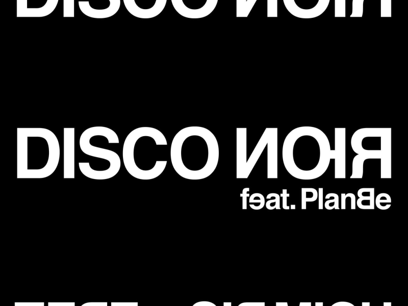 DISCO NOIR (Single)