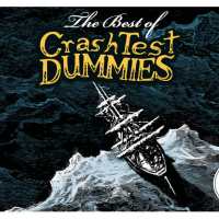The Best Of Crash Test Dummies