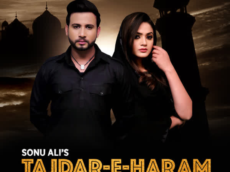 Tajdar-E-Haram (Single)