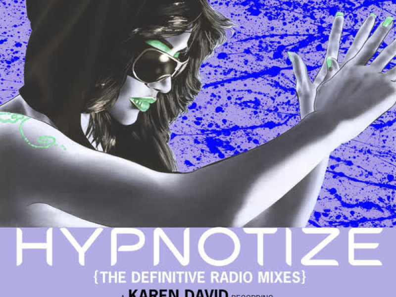 Hypnotize (The Definitive Radio Mixes) (EP)