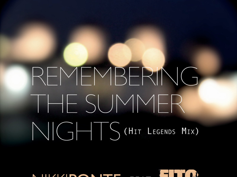 Remembering The Summer Nights (Featuring Fito Blanko)