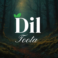 DIL TOOTA (Single)