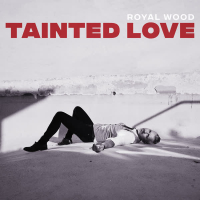 Tainted Love (Single)