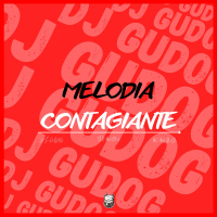 Melodia Contagiante (Single)