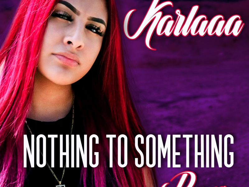 Nothing to Something (Remix) (Single)