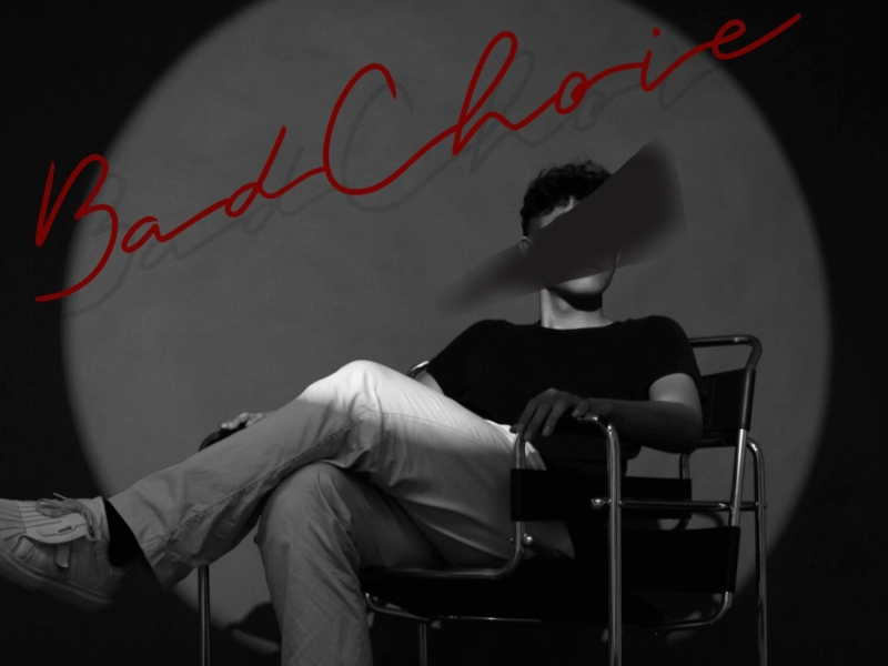 Bad Choice (Single)