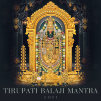 Tirupati Balaji Mantra (Lofi) (Single)