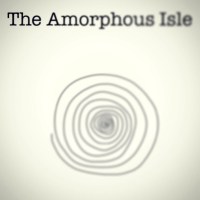 The Amorphous Isle (Single)