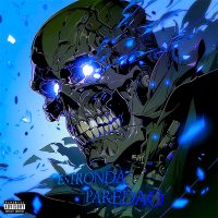 Estronda Paredão (Slowed+Reverb) (Single)