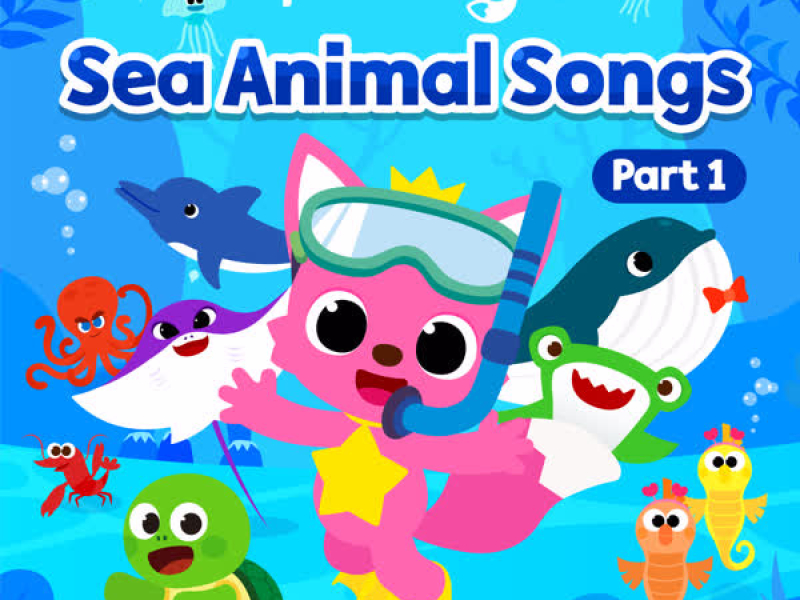 Sea Animal Songs (Pt. 1)