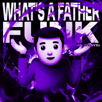 WHAT'S A FATHER FUNK (EP)